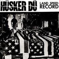 Hüsker Dü - Land Speed Record