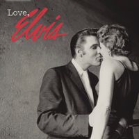Elvis Presley - Love Elvis