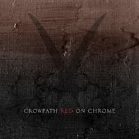 Crowpath - Red on Chrome