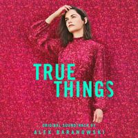 Alex Baranowski - True Things