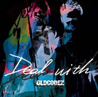 OLDCODEX - Deal with