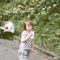 The White Tulips - Fondle
