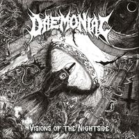 Daemoniac - Visions Of The Nightside