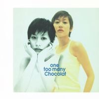 Chocolat - One Too Many Chocolat