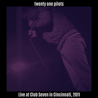 twenty one pilots - Live at Club Seven in Cincinnati, 2011