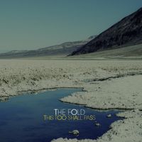 The Fold - This Too Shall Pass