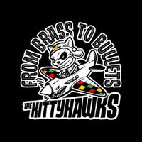 The Kittyhawks - From Brass To Bullets