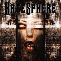 Hatesphere - HateSphere