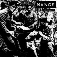Mange - Pity Party