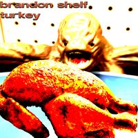 Brandon Shelf - Turkey