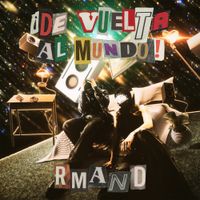 RMAND - De Vuelta Al Mundo