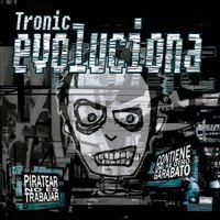 Tronic - Evoluciona