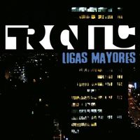 Tronic - Ligas Mayores