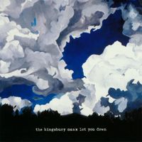 The Kingsbury Manx - Let You Down