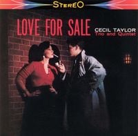 Cecil Taylor - Love for Sale