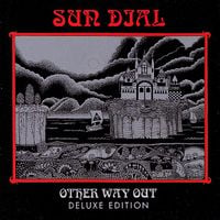 Sun Dial - Other Way Out