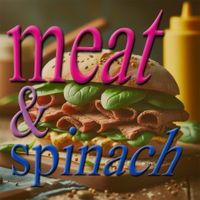 CHEESEDADDY - meat & spinach