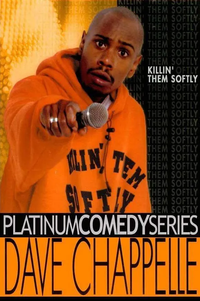 Dave Chappelle - Killin' Them Softly