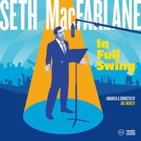 Seth MacFarlane - In Full Swing