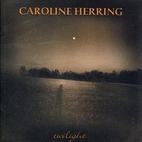 Caroline Herring - Twilight