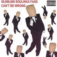 2 Many DJs - 50,000,000 Soulwax Fans Can't Be Wrong