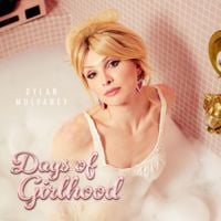 Dylan Mulvaney - Days of Girlhood