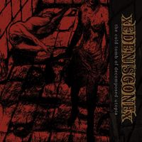 xEDENISGONEx - The Cold Tomb of Decomposed Utopia