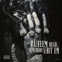 Rx Papi - Raheem Dead, Somebody Shot Em