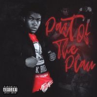 Lil Dump - Part Of The Plan