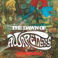 Monomono - The Dawn of Awareness