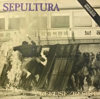 Sepultura - Refuse / Resist