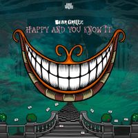 Bear Grillz - Happy And You Know it