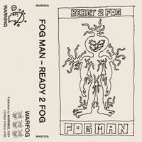FOG MAN - Ready 2 Fog