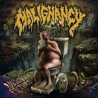 Malignancy - Malignant Future