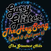 Gary Glitter - Hey Song (The Best Of)