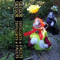 Gregor - Thoughts & Faults
