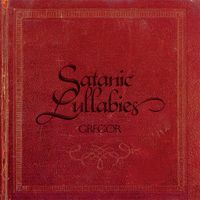 Gregor - Satanic Lullabies