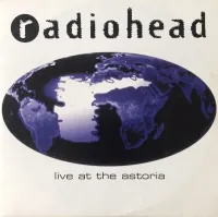 Radiohead - Live at the Astoria