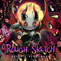 RoughSketch - Devil's Nightmare