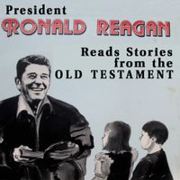 Ronald Reagan - Stories From the Old Testament