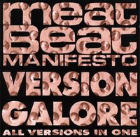 Meat Beat Manifesto - Version Galore