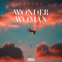 DaBaby - WONDER WOMAN
