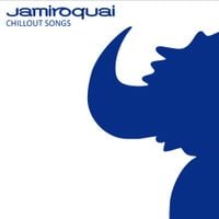 Jamiroquai - Chillout Songs