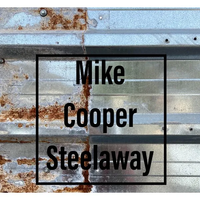 Mike Cooper - Steelaway