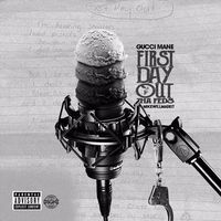 Gucci Mane - 1st Day Out tha Feds