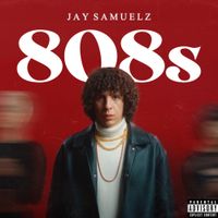 Jay Samuelz - 808s