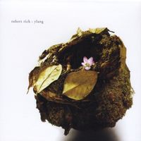 Robert Rich - Ylang