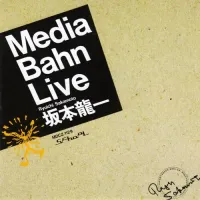 坂本龍一 [Ryuichi Sakamoto] - Media Bahn Live