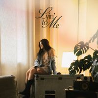 Parker Graye - Lyin' To Me