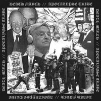 Apocalypse Tribe - Apocalypse Tribe & Death March Split
